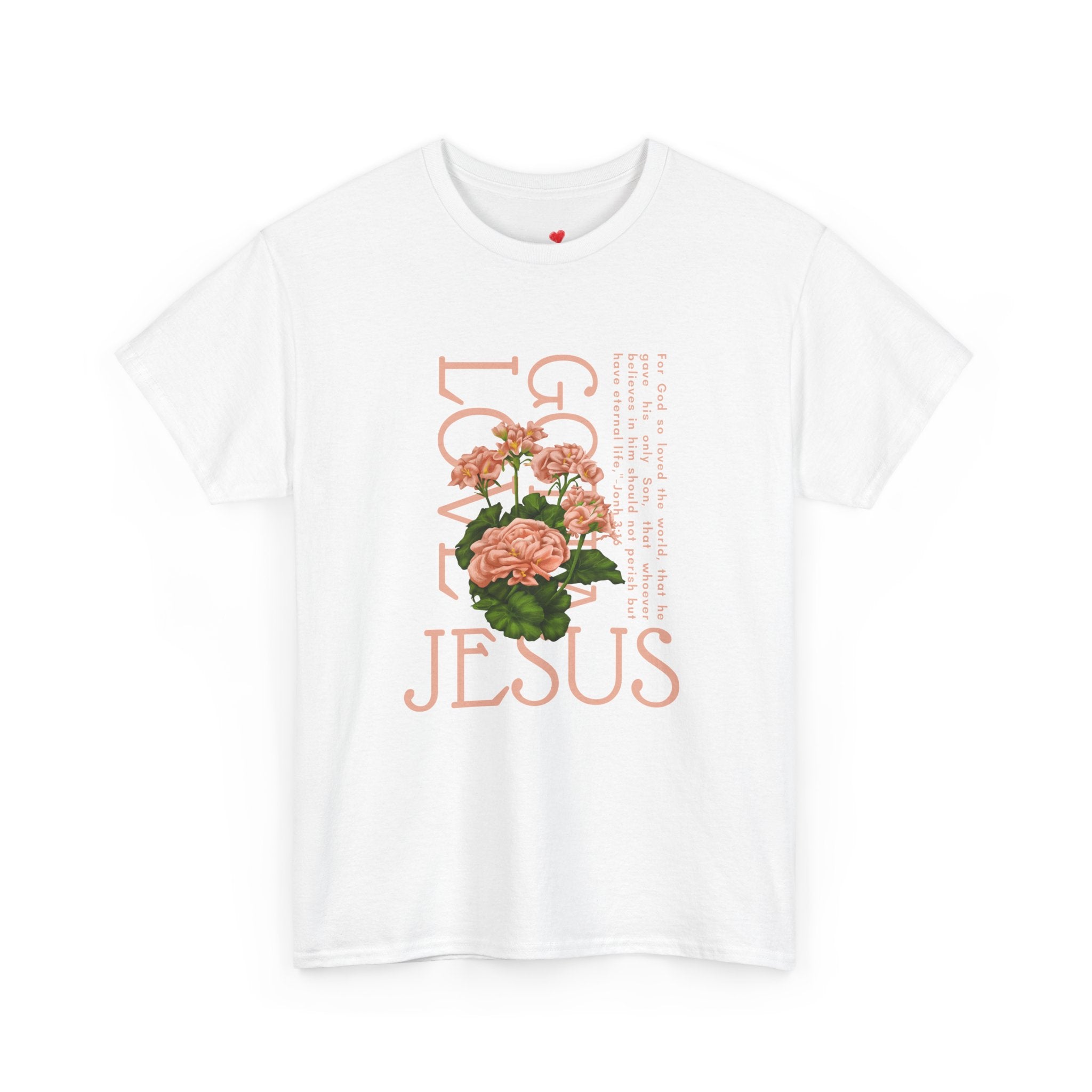 Gotta Love Jesus – John 3:16 (Black T-shirt)