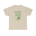 Gotta Love Jesus "House on the Hill" Tee