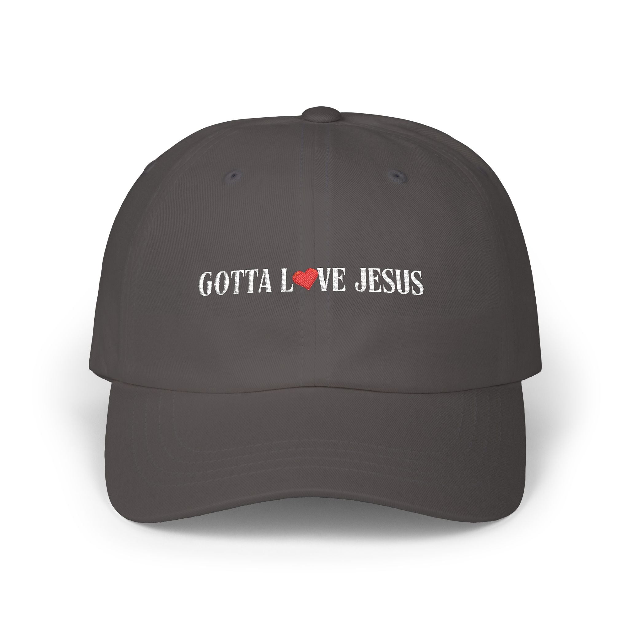 "Gotta Love Jesus" Classic Dad Cap