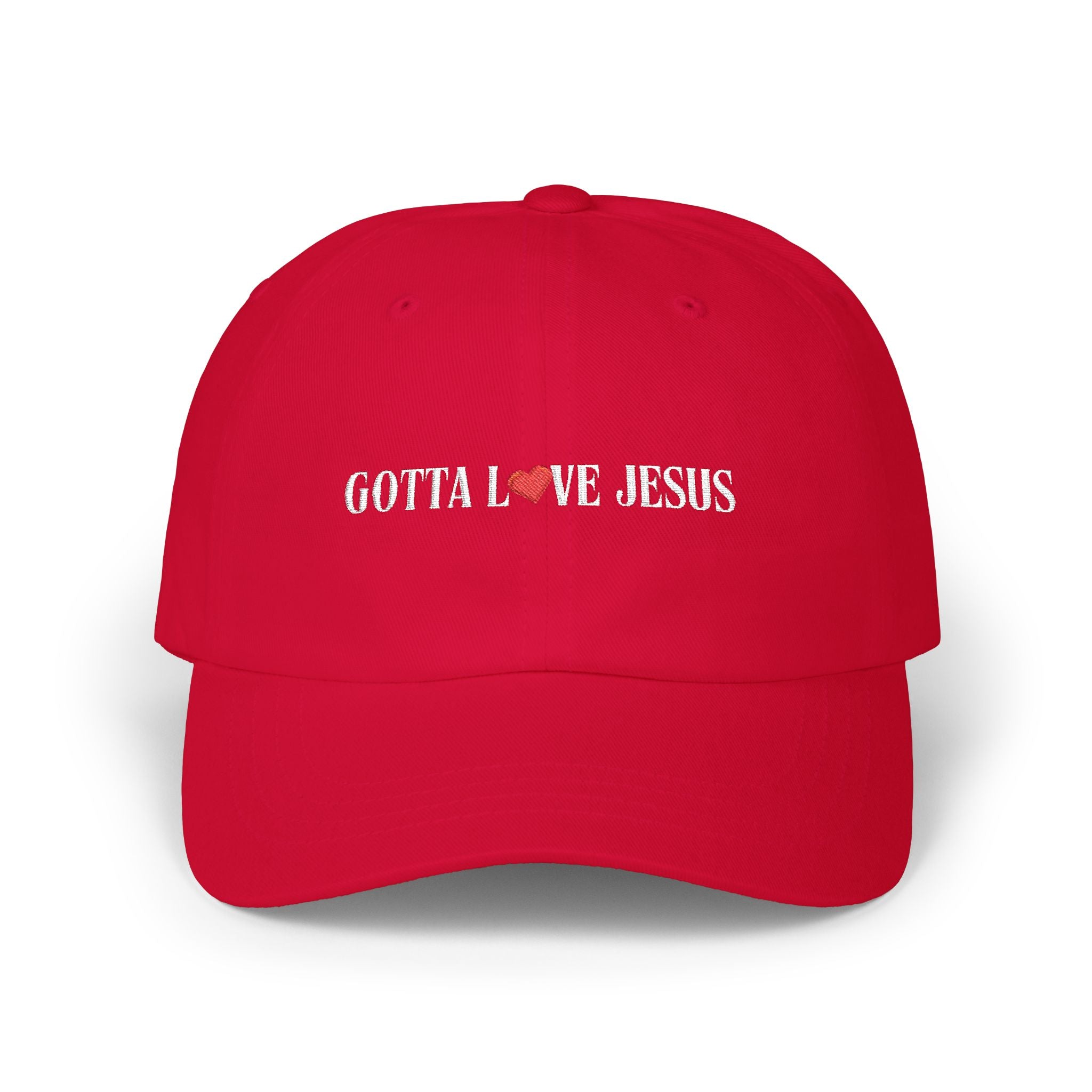 "Gotta Love Jesus" Classic Dad Cap